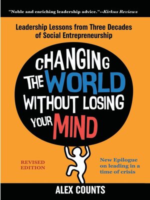 cover image of Changing the World Without Losing Your Mind, Revised Edition